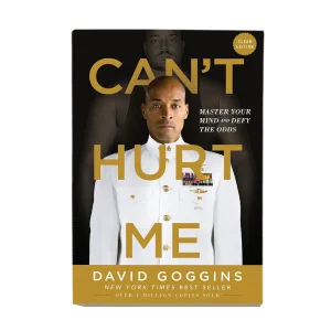 Can't Hurt Me: Master Your Mind Paperback